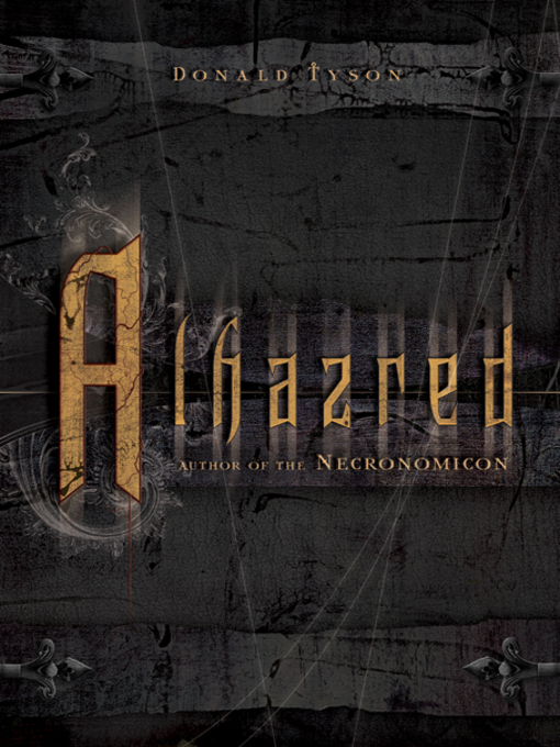 Title details for Alhazred: Author of the Necronomicon by Donald Tyson - Available